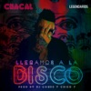 Llegamos a la Disco - Single