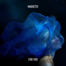 Mariette - For You