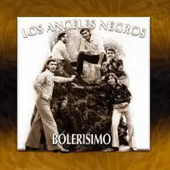 Bolerísimo - Los Angeles Negros