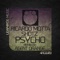 Psycho - Ricardo Motta & Shotz lyrics