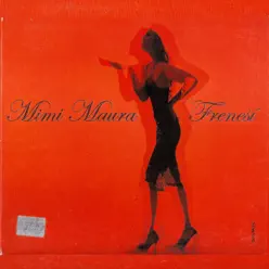 Frenesí - Mimi Maura