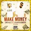 Make Money (feat. Ice Water Slaughter) - Single album lyrics, reviews, download