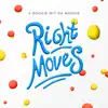 Right Moves - Single album lyrics, reviews, download