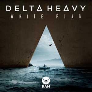 Delta Heavy - White Flag - EP - Zortam Music