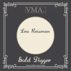 Gold Digger - Leo Reisman Gold Digger - Leo Reisman