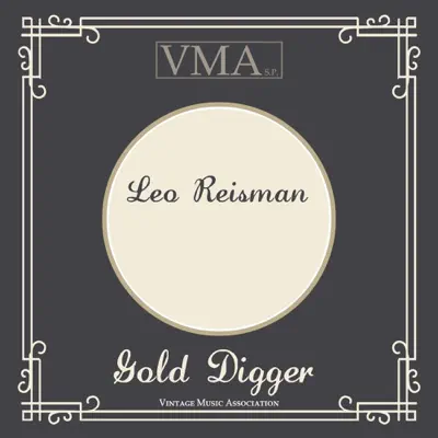 Gold Digger - Leo Reisman