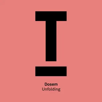 Unfolding - Single by Dosem album reviews, ratings, credits