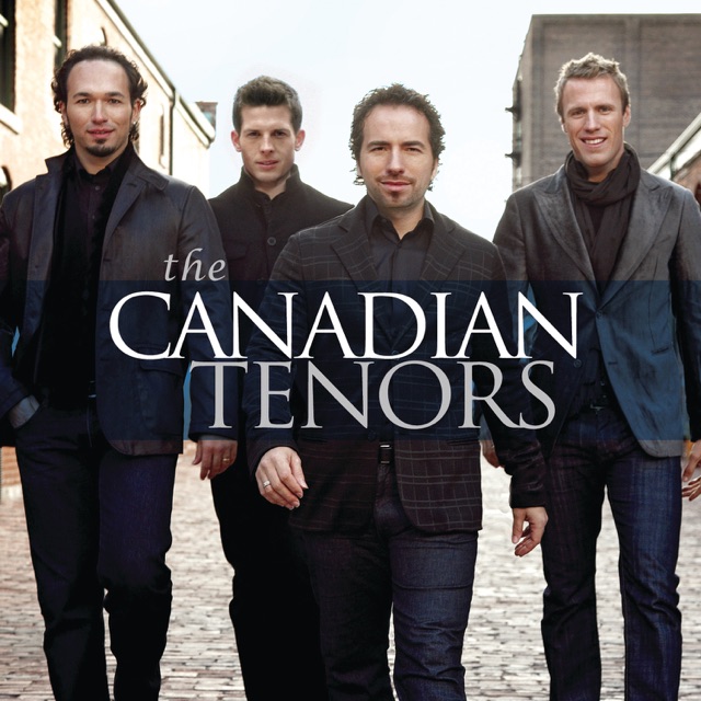 The Canadian Tenors The Canadian Tenors (Remastered) Album Cover