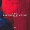 Partners in Crime (feat. HNY) - Single