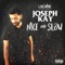 Money N the Fame (feat. Vellione) - Joseph Kay lyrics
