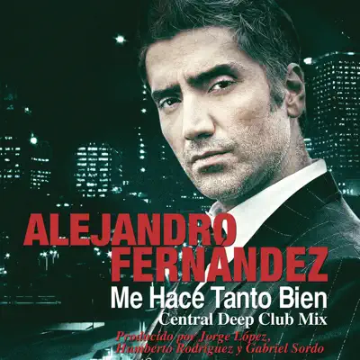 Me Hace Tanto Bien - Single - Alejandro Fernández