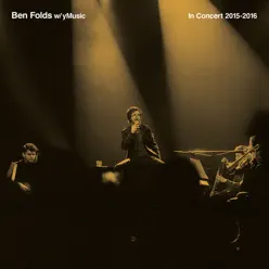 In Concert 2015 - 2016 - Ben Folds