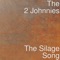 The Silage Song - The 2 Johnnies lyrics