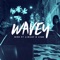 Wavey (feat. J.Riley & Lyan) - Nish lyrics