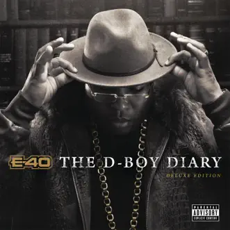 The D-Boy Diary (Deluxe Edition) by E-40 album reviews, ratings, credits