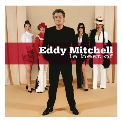 Best of Eddy Mitchell - Eddy Mitchell
