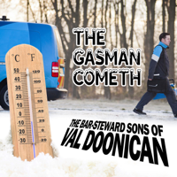 The Bar-Steward Sons Of Val Doonican - The Gasman Cometh artwork