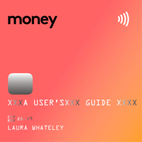 Laura Whateley - Money: A User’s Guide artwork