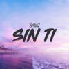 Sin Ti - Single