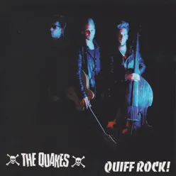 Quiff Rock - The Quakes