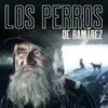 Los Perros de Ramirez - Amores Perros