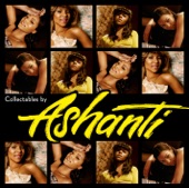 Collectables by Ashanti