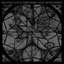 Only Boundaries - EP - Balance and Composure Only Boundaries - EP - Balance and Composure