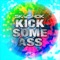 Kick Some Ass - Skyshok lyrics