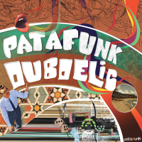 Patafunk - Dubdelic artwork