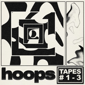 Hoops - Tapes #1-3 - Zortam Music
