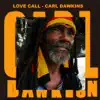 Love Call - Single album lyrics, reviews, download