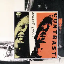 Contrasts ((Remastered)) - Erroll Garner Contrasts ((Remastered)) - Erroll Garner