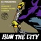 RUN THE CITY (feat. DRAGON P, Young Yujiro & Chakra) - Single