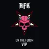 On the Floor Vip (feat. Messinian) - Single album lyrics, reviews, download