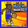 March Madness 4 - EP