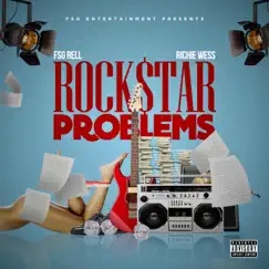 Rockstar Problems (feat. Richie Wess) Song Lyrics