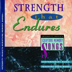 Integrity Music's Scripture Memory Songs: Strength That Endures by Scripture Memory Songs album reviews, ratings, credits