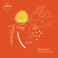 Hillsong Worship - Christmas: The Peace Project (Deluxe) artwork