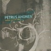 Petrus Ahonen - Tähän mä jään