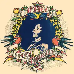Tattoo (Remastered 2017) - Rory Gallagher