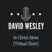 In Christ Alone (Virtual Choir) artwork