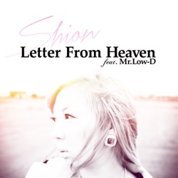 Letter From Heaven feat.Mr.Low-D