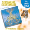 Série Campões Sertanejos: Sertanejos & Sertanejas / 24 Verdadeiros Sucessos (Dose Dupla)