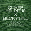 Oliver Heldens - Gecko (Overdrive)