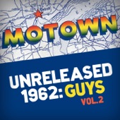Motown Unreleased 1962: Guys, Vol. 2 artwork