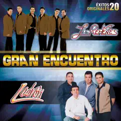 Gran Encuentro (20 Éxitos Originales) by Los Rehenes & Ladrón album reviews, ratings, credits