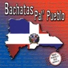 Bachatas Pal' Pueblo: Mas Pueblo Que Nunca, 2007