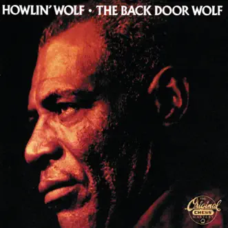 The Back Door Wolf by Howlin' Wolf album reviews, ratings, credits