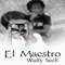 Wally Seck - EL MAESTRO lyrics