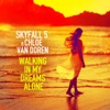 Walking in My Dreams Alone (feat. Chloe Van Doren) - Single